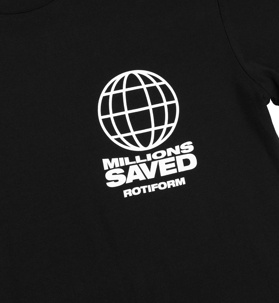 Rotiform MILLIONS SAVED Short Sleeve Tee in black with graphic print on the front.