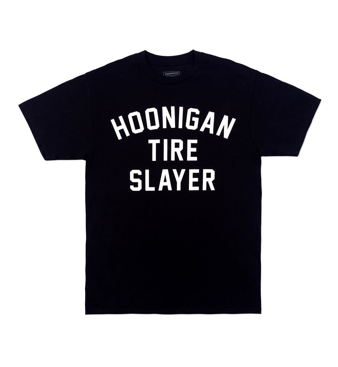 Black Hoonigan TIRE SLAYER short sleeve tee featuring bold graphic text on the front.