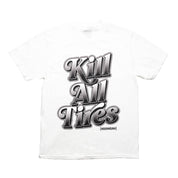 Hoonigan KILL ALL TIRES V2 white short sleeve tee featuring bold black graphic print on the front.