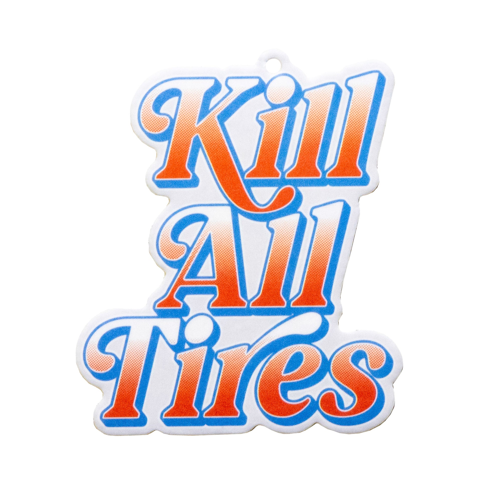 Hoonigan KILL ALL TIRES V2 Air Freshener in a colorful, bold design featuring tire graphics and branding.