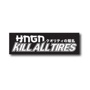Hoonigan WANGAN C1 sticker featuring bold text "KILL ALL TIRES" on a black background, perfect for automotive enthusiasts.