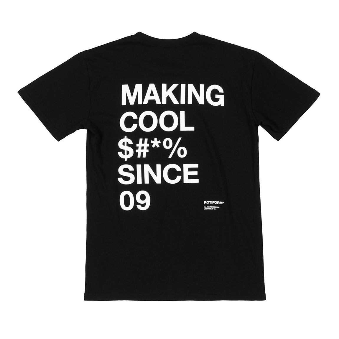 Black short sleeve tee featuring "MAKING COOL $#*&" graphic in bold white lettering.