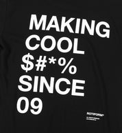 Rotiform "Making Cool $#*&" Short Sleeve Tee in black with vibrant graphic design on the front.
