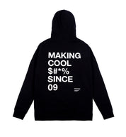 Black Rotiform hoodie with "MAKING COOL $#*&" printed on the back.