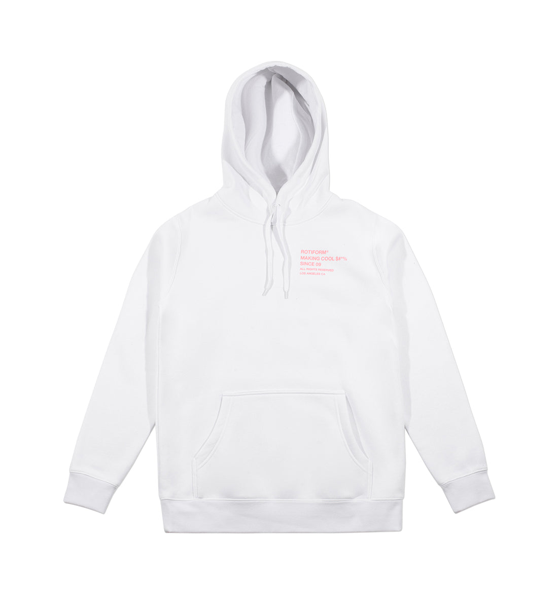 White hooded sweatshirt featuring "Rotiform MAKING COOL $#*&" graphic on the front.