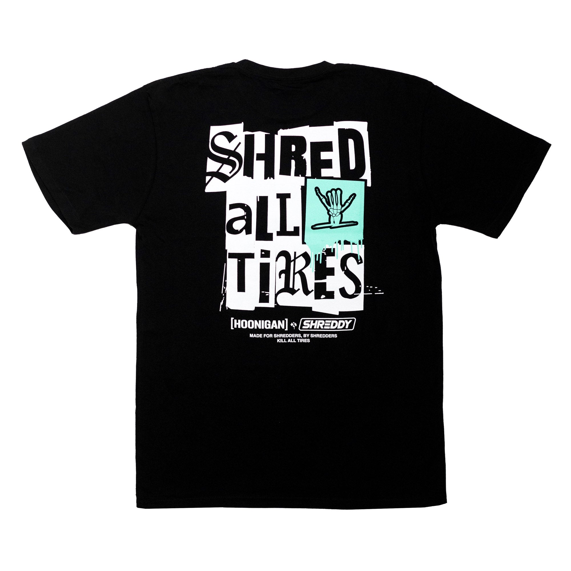 Black short sleeve t-shirt featuring "SHRED ALL TIRES" graphic on the back, designed for motorsport enthusiasts.