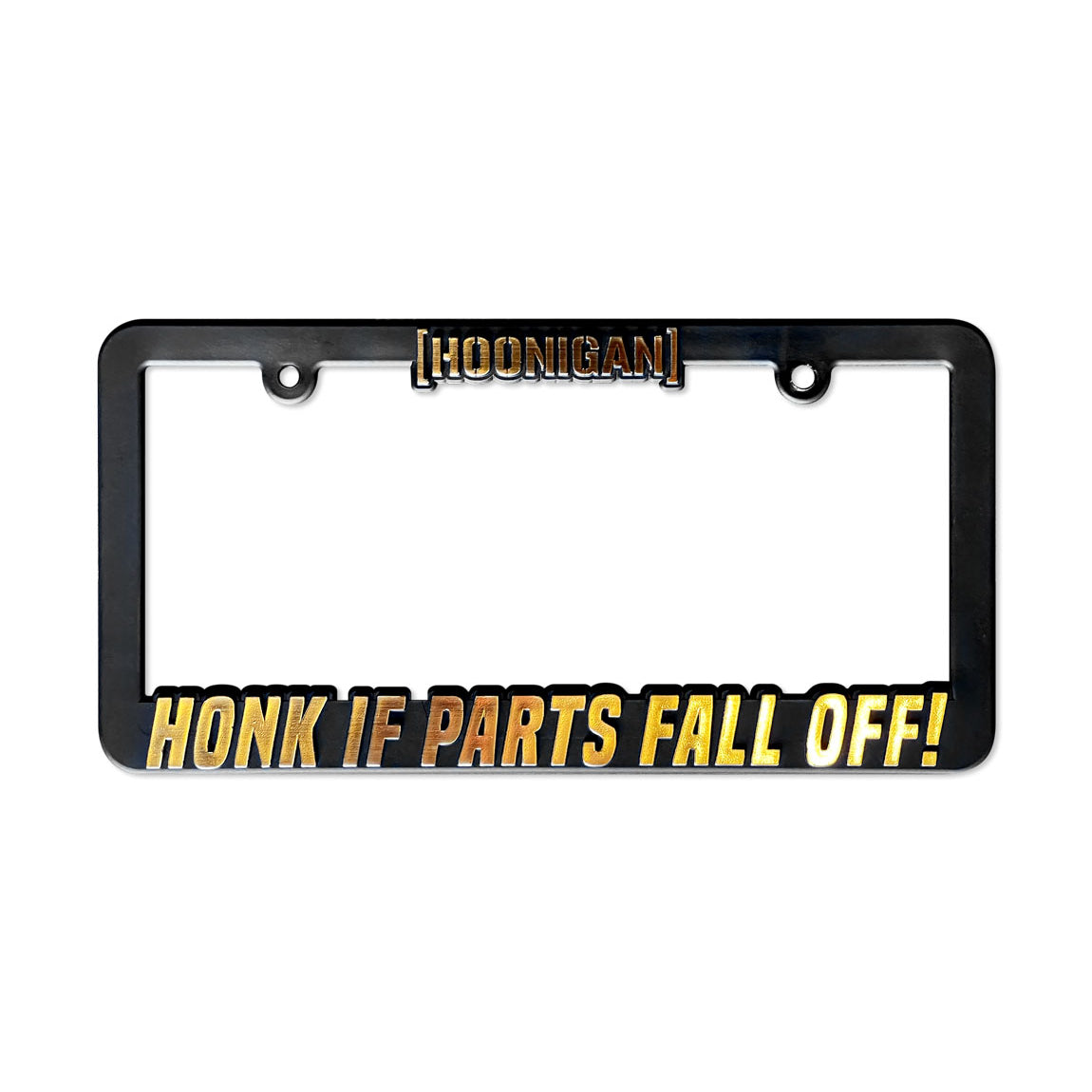 Black license plate frame featuring "Honk If Parts Fall Off" in bold lettering, designed for automotive enthusiasts.