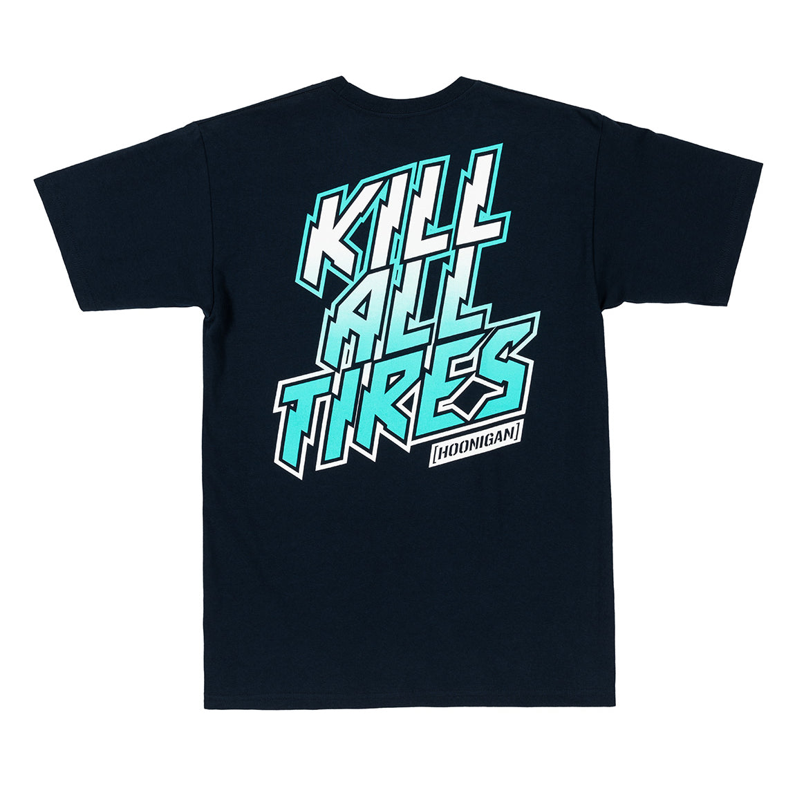 KILL ALL TIRES FADE  Short Sleeve T-shirt
